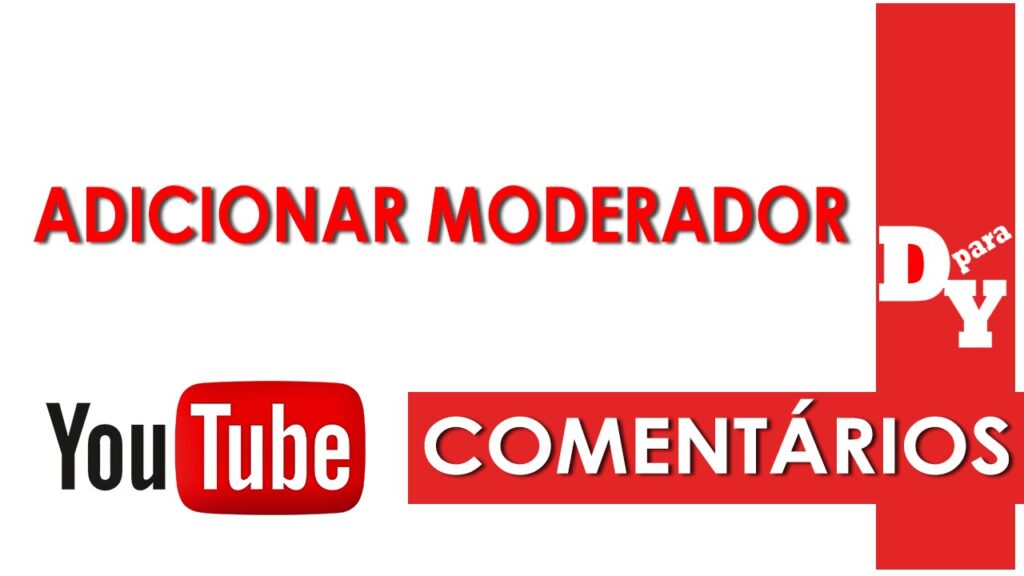 Como incluir moderadores de comentarios no seu canal do youtube 1