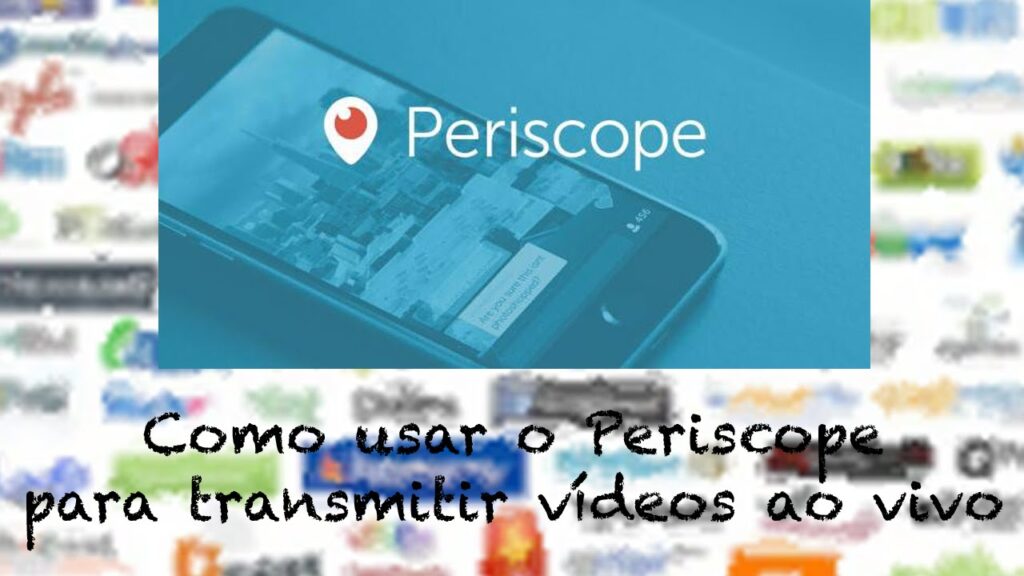 Como encontrar pessoas e transmissoes no periscope ao vivo 1