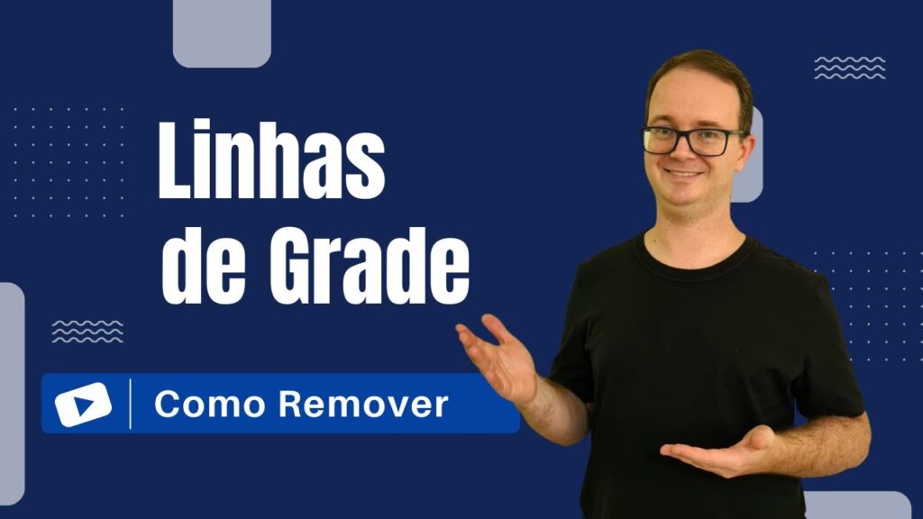 Como eliminar linhas de grid de uma planilha de excel 1