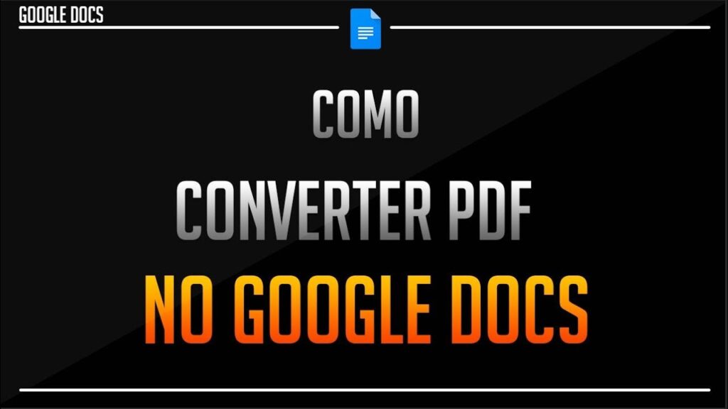Como usar o google docs para converter pdf em outros formatos 1