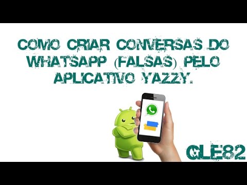 Como criar conversas falsas do whatsapp com o yazzy simulator 1