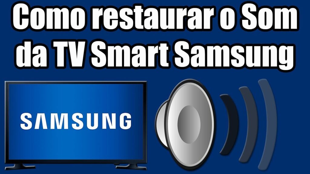 Como restaurar som e imagem para o padrao na smart tv samsung 1