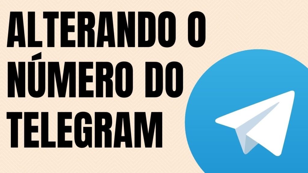 Como trocar o numero cadastrado no telegram 1