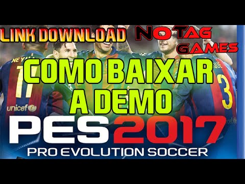 Como fazer o download de pes 2017 no pc ps4 ps3 xbox one e xbox 360 1
