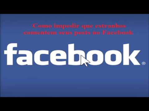 Como impedir que estranhos comentem seus posts no facebook 1