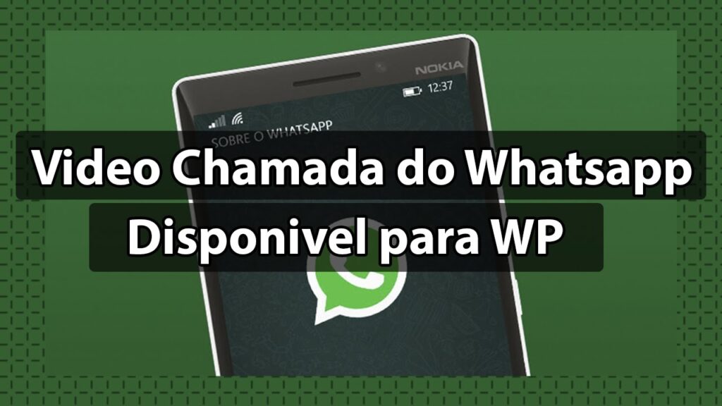 Como fazer chamadas de video no whatsapp para windows phone 1