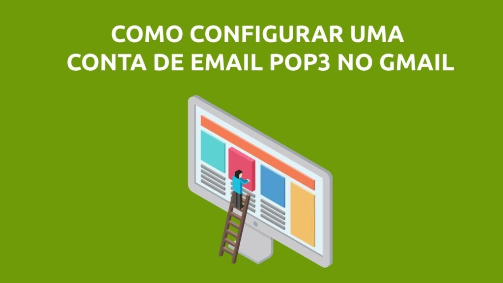 Como configurar e mail com conta pop3 no gmail 1