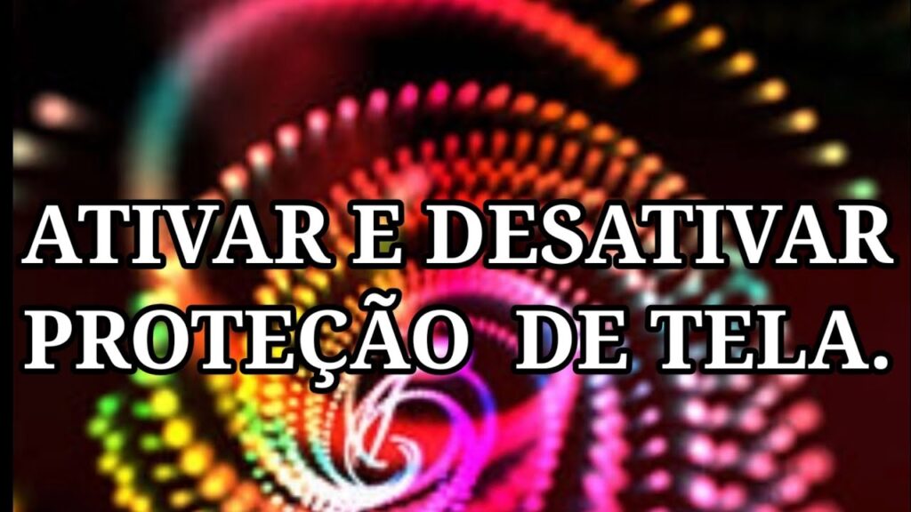 Como ativar e desativar protetor de tela no windows 1