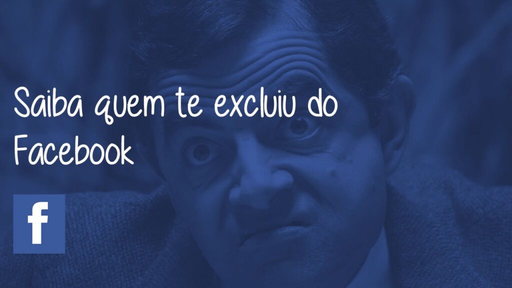 Como descobrir quem te deletou do facebook sem instalar nada 1