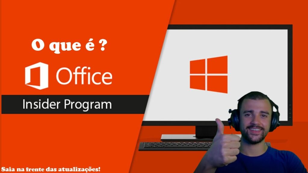 Como fazer parte do programa microsoft office insider 1