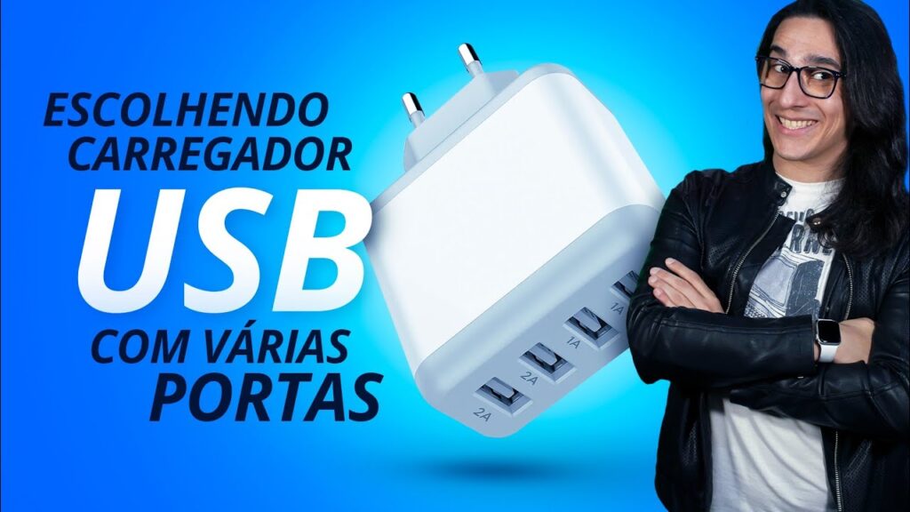 Como escolher o melhor modelo de carregador de usb 1