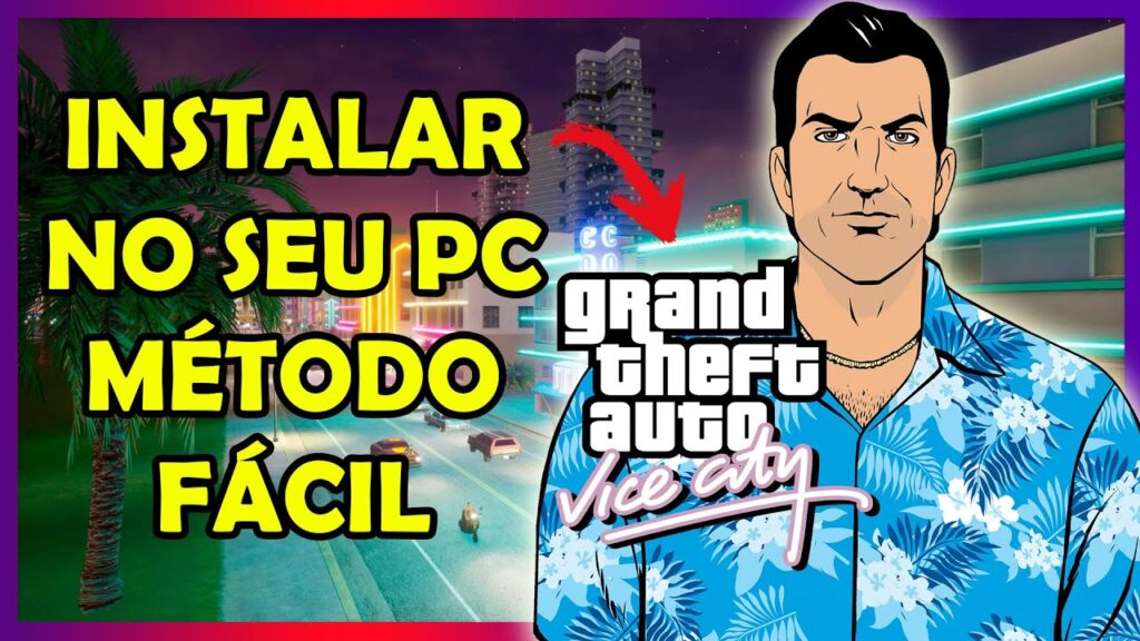 Como fazer o download e instalacao de gta vice city no pc 1