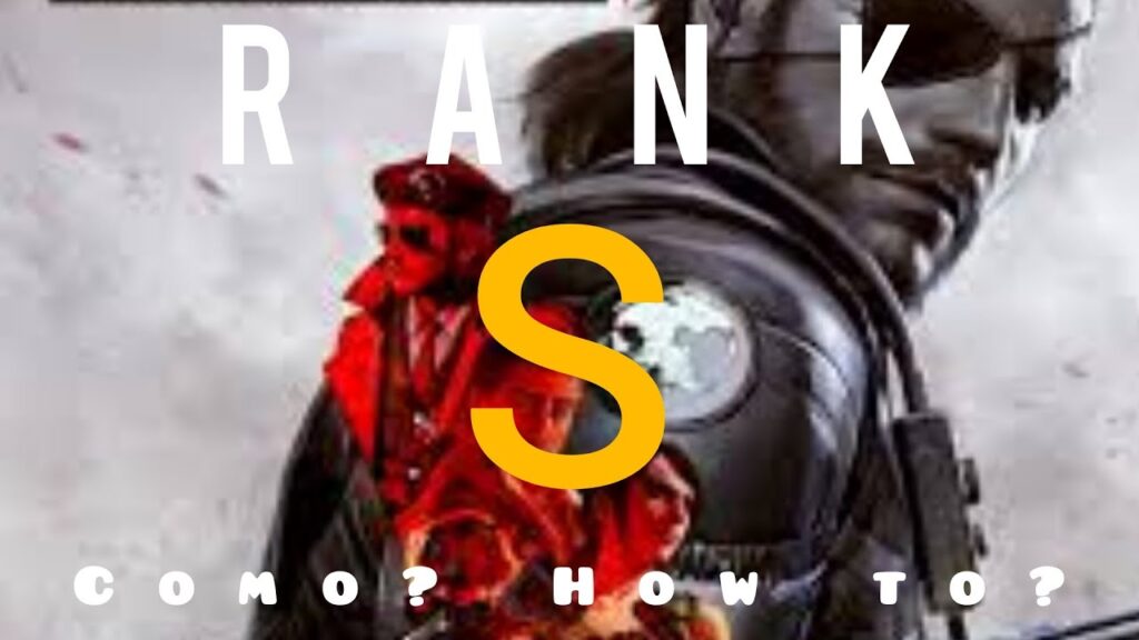 Como obter rank s nas missoes de metal gear solid v phantom pain 1