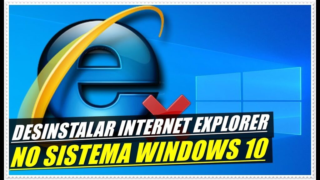 Como desinstalar o internet explorer do windows 10 1
