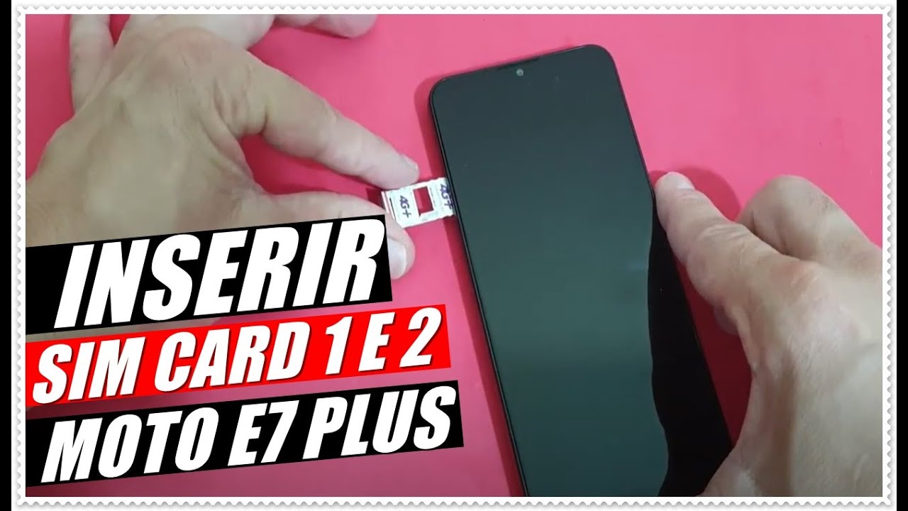 Como colocar um chip no moto maxx aprenda inserir o sim card