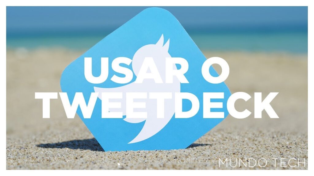 Como usar o tweetdeck para gerenciar o perfil no twitter 1