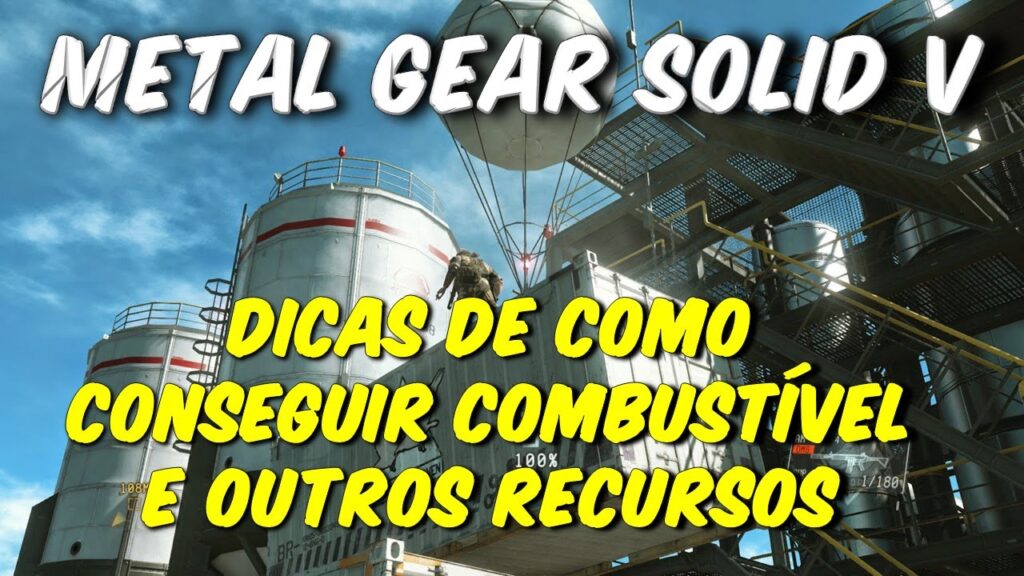 Como conseguir combustivel e outros recursos em metal gear solid 5 1