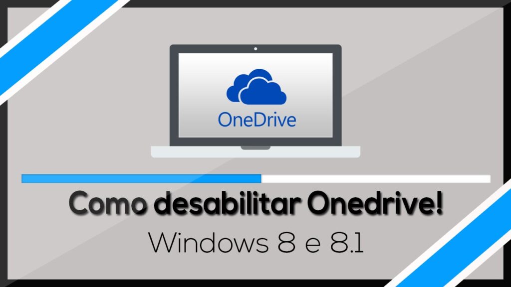 Como desativar e remover o onedrive do windows 8 1