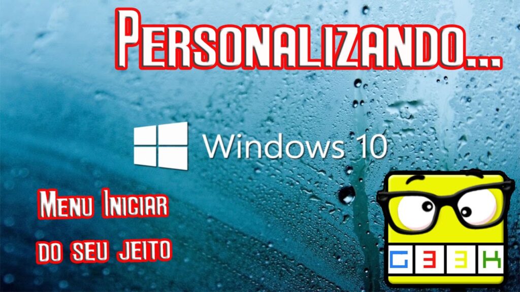 Como editar o menu iniciar do windows 10 e deixa lo perfeito 1