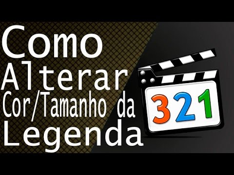 Como mudar o tamanho e cor da legenda no media player classic 1