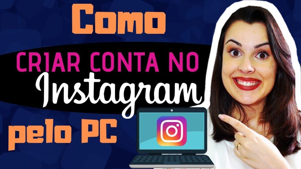 Como criar uma conta no instagram pelo pc 1