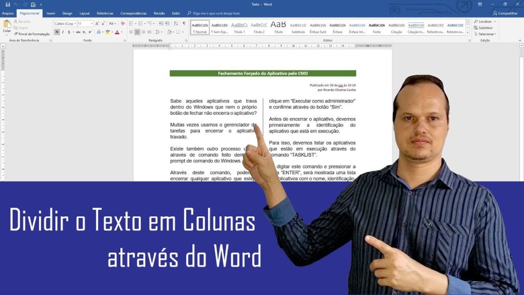 Como fazer com que o texto fique em duas ou mais colunas no word 1