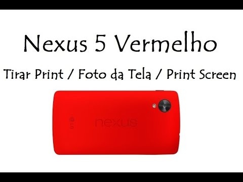 Como tirar print da tela do nexus 5 1