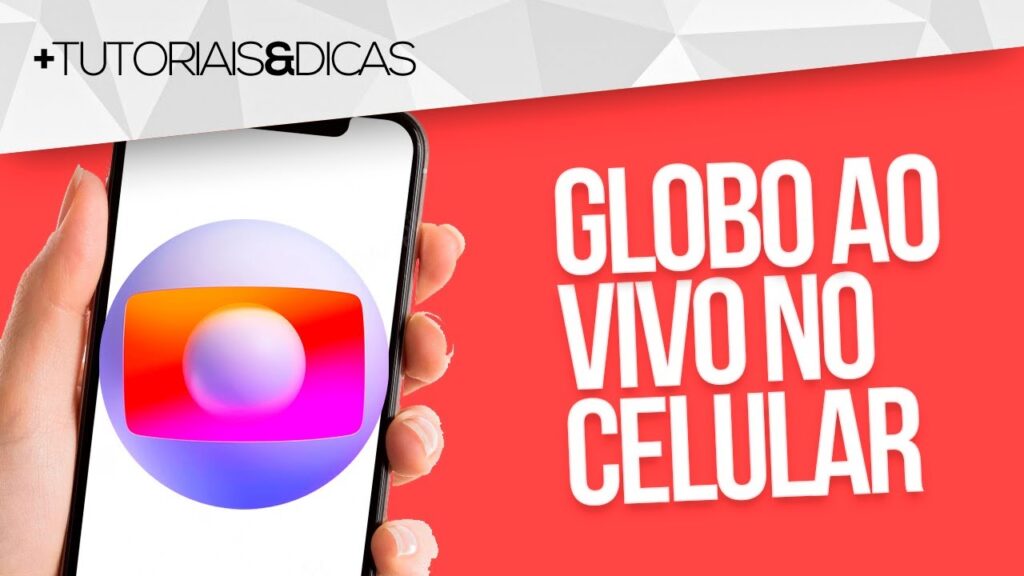 Como assistir programacao da globo no celular android e iphone 1