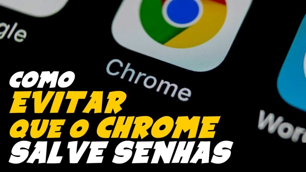 Como impedir que o chrome salve suas senhas 1