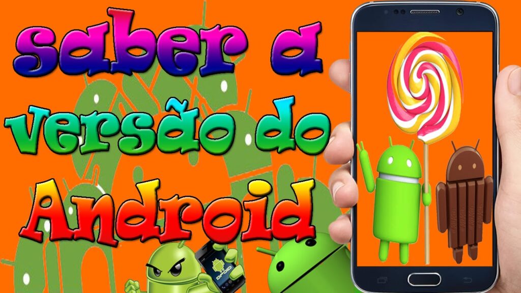 Como saber versao do android do seu celular ou tablet 1