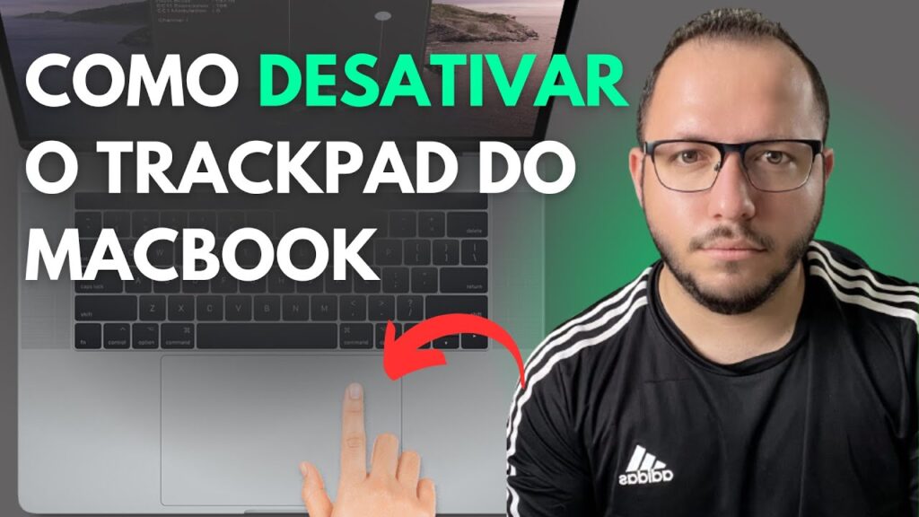 Como desativar o trackpad para conectar um mouse externo no macbook pro 1