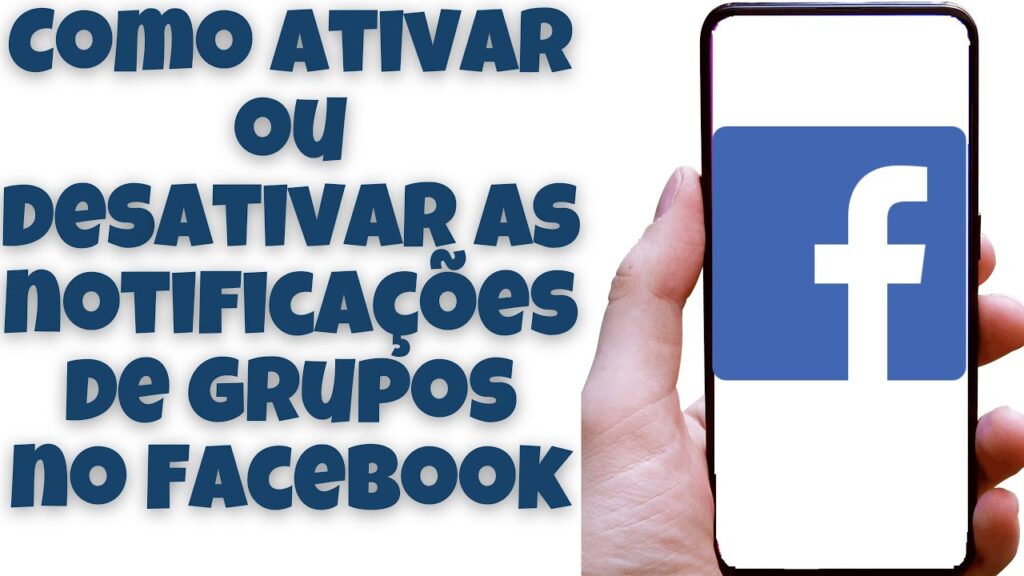 Como desativar notificacoes de grupos do facebook pelo celular 1