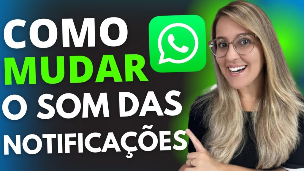Como trocar o som das notificacoes do whatsapp no android 1
