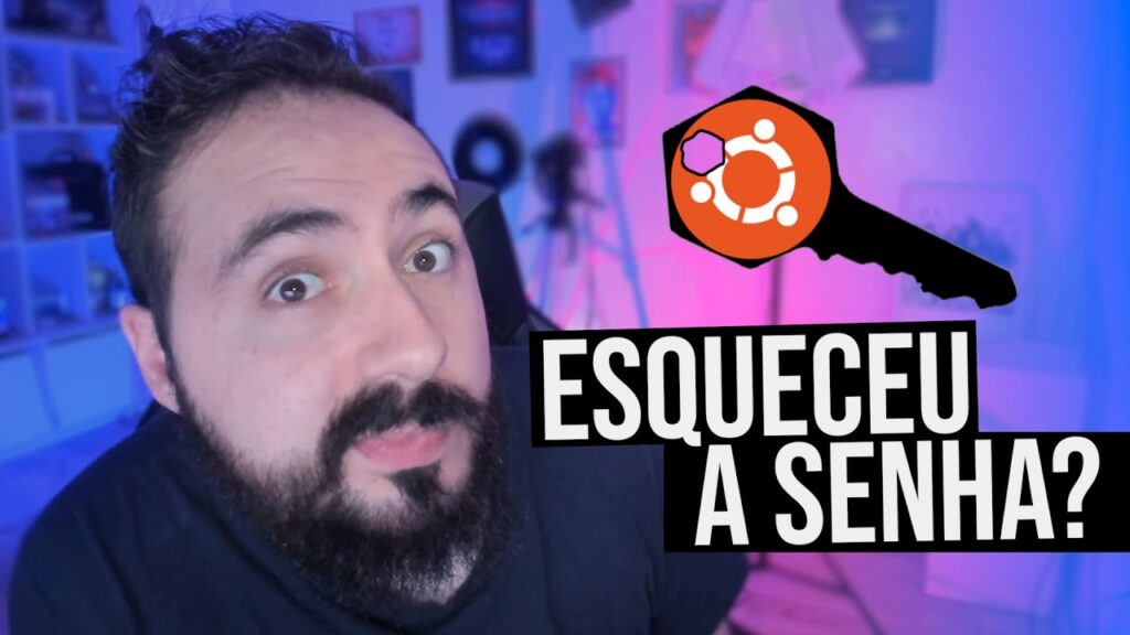 Como redefinir senha esquecida no ubuntu 1