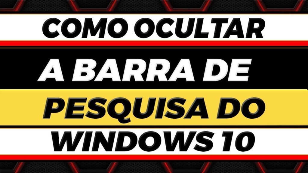 Como ocultar barra de busca do windows 10 1