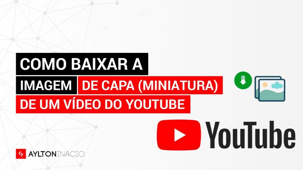Como baixar miniaturas de imagens de videos do youtube 1