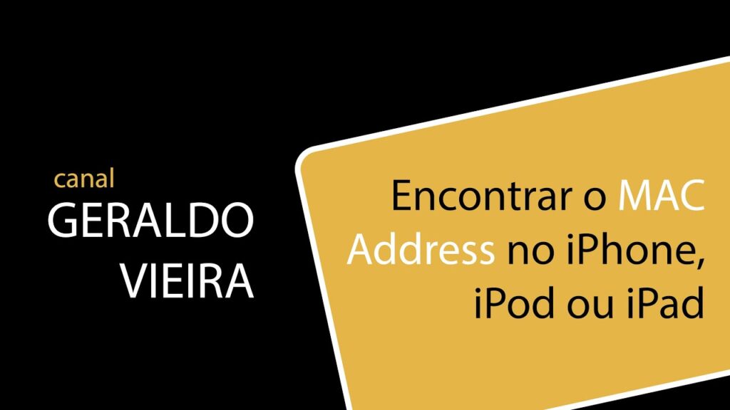 Como descobrir o endereco mac de um iphone 1