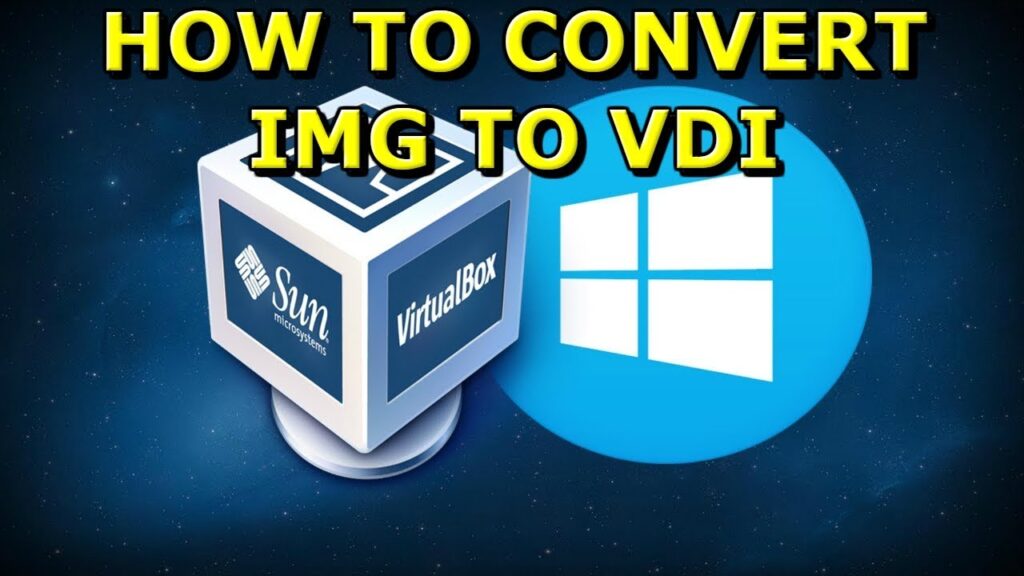 Como converter arquivos img para o formato vdi do virtualbox 1