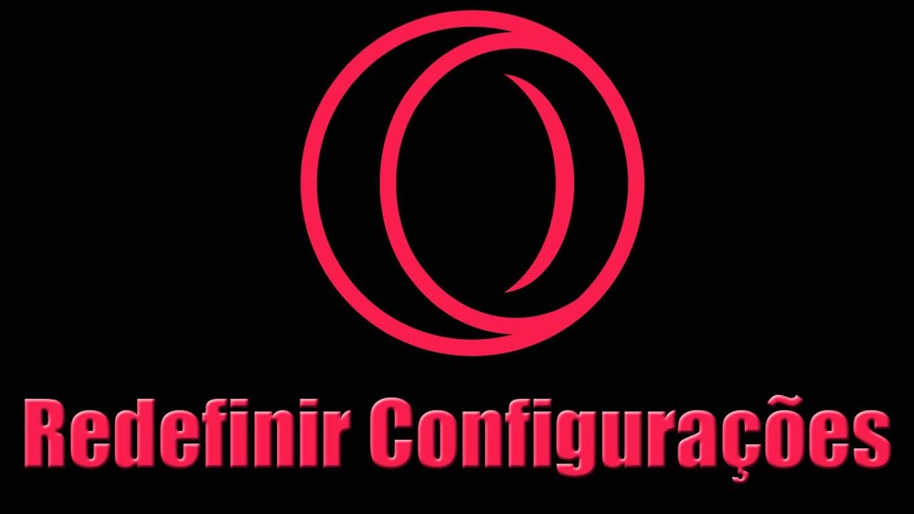Como restaurar configuracoes originais do opera 8