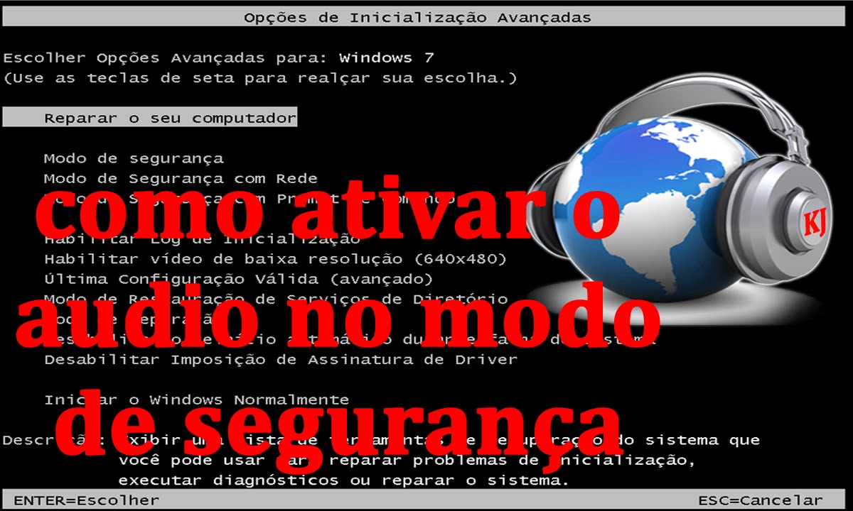 Como habilitar o som em modo de seguranca no windows 7 1