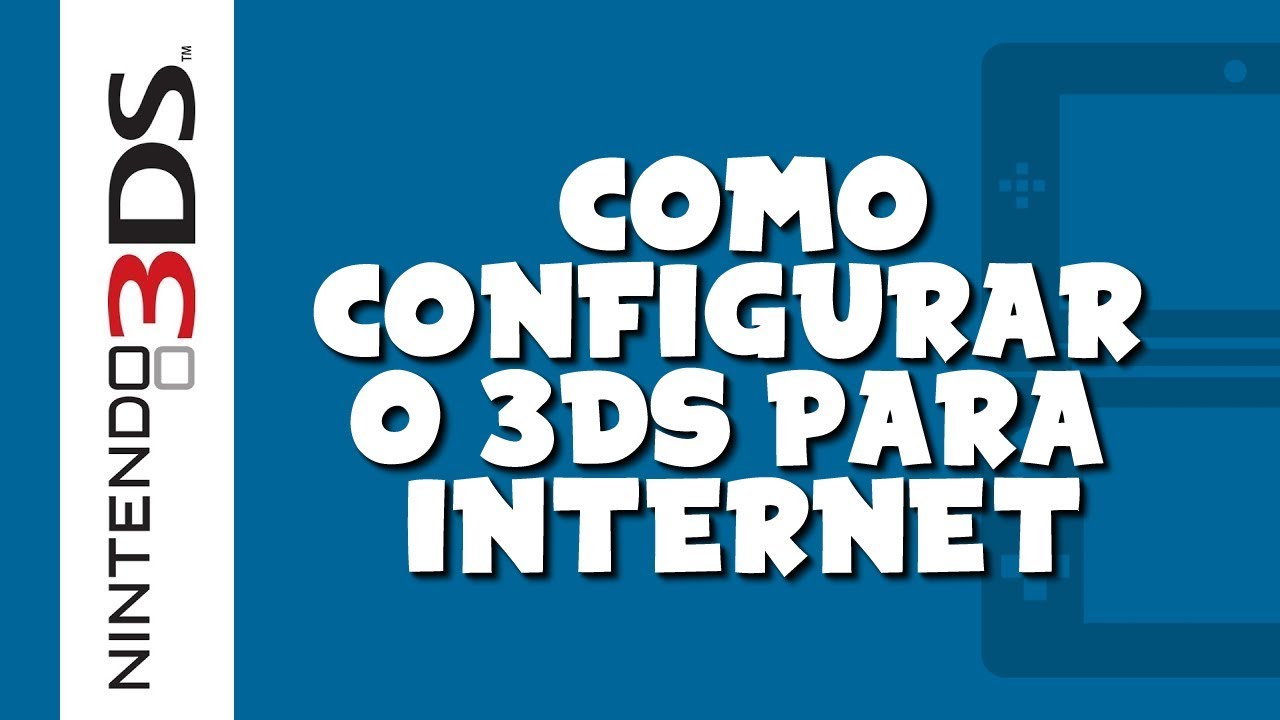 Como configurar uma conexao wi fi no nintendo 3ds 1
