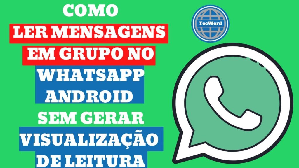 Como ler mensagens em grupo no whatsapp sem ser denunciado 1