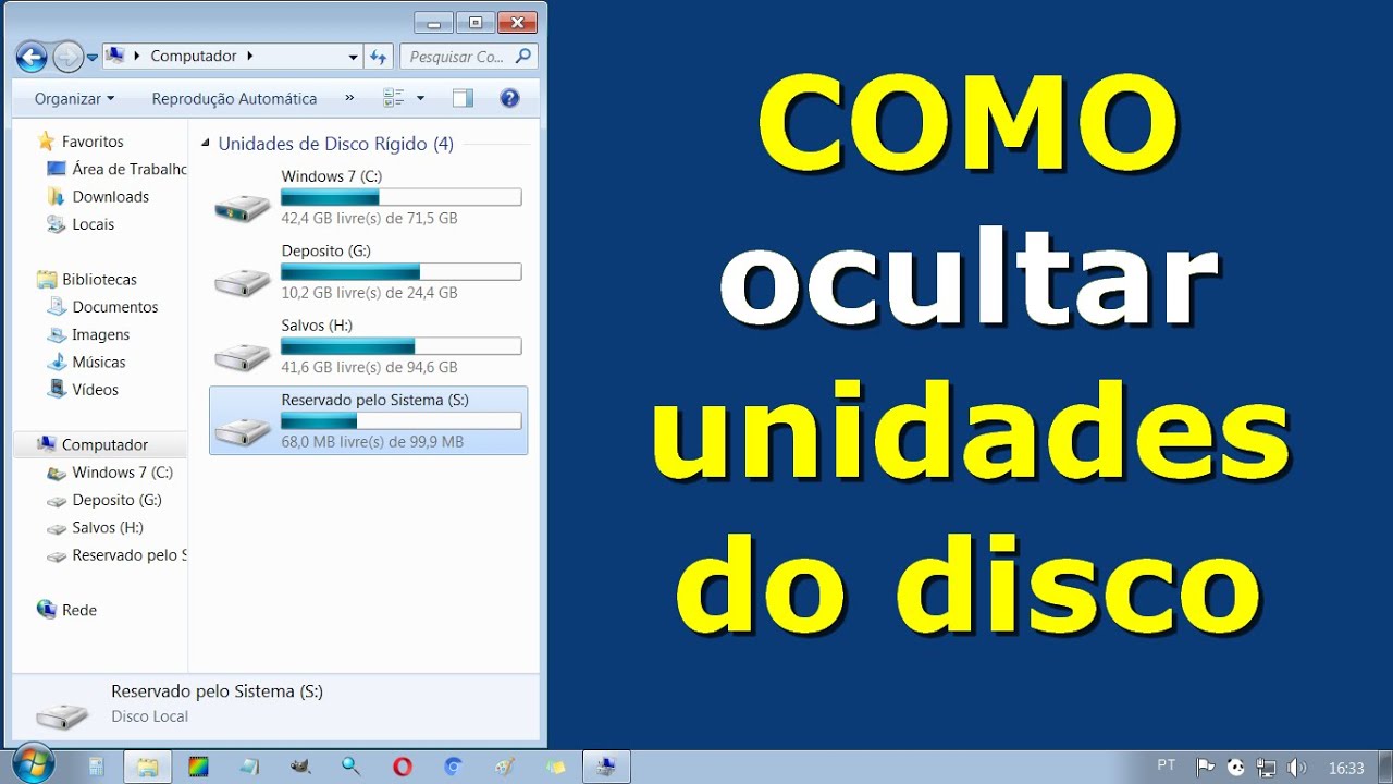 Como ocultar um drive no windows esconda seu disco rigido e arquivos 1