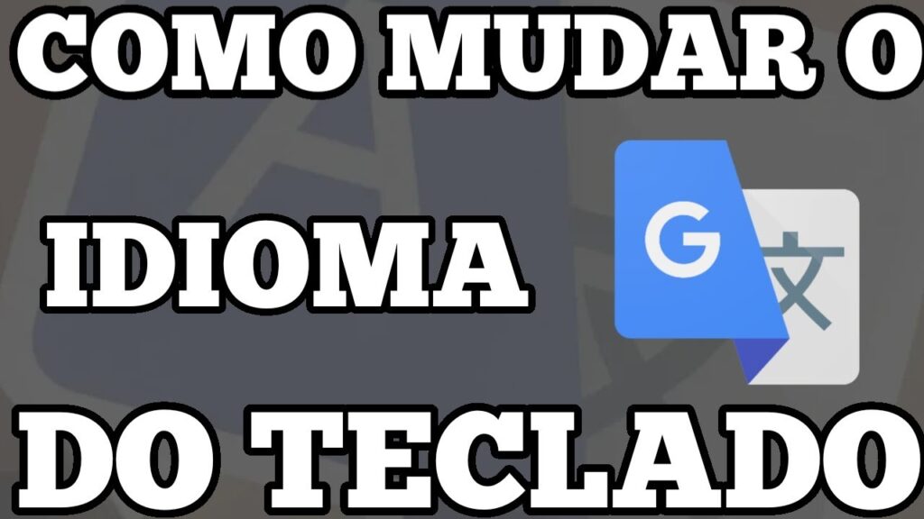 Como colocar o teclado do android em portugues 1