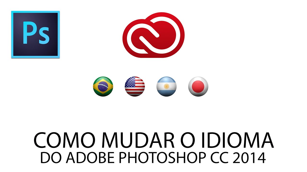 Como alterar o idioma do photoshop cc 2014 1