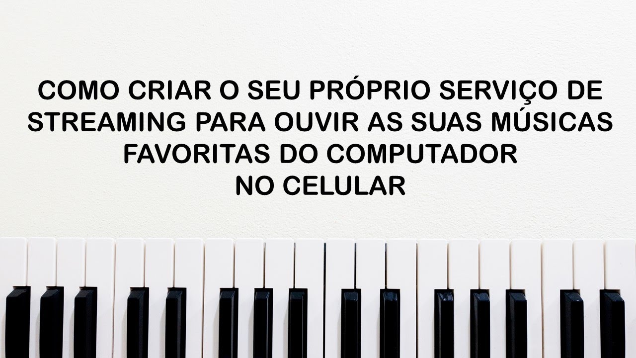 Como criar seu proprio sistema de streaming de musicas no android 1