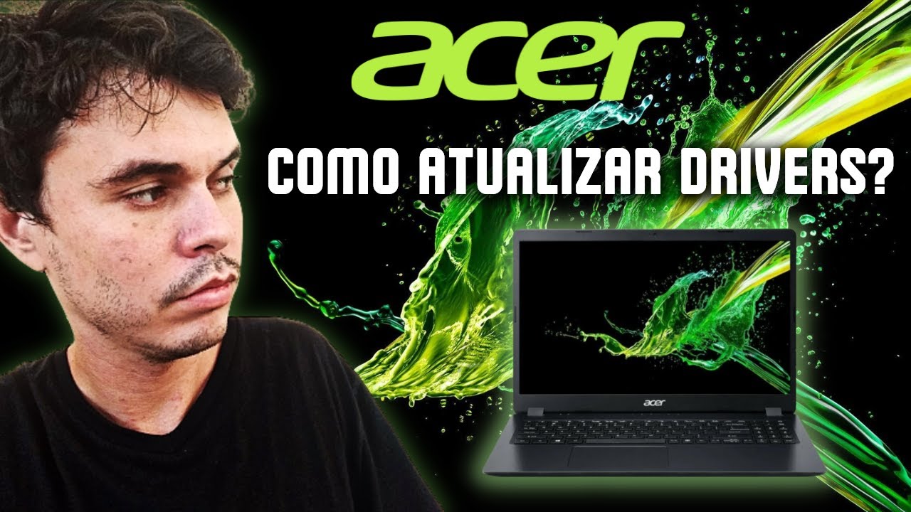 Como atualizar drivers dos notebooks da acer 1