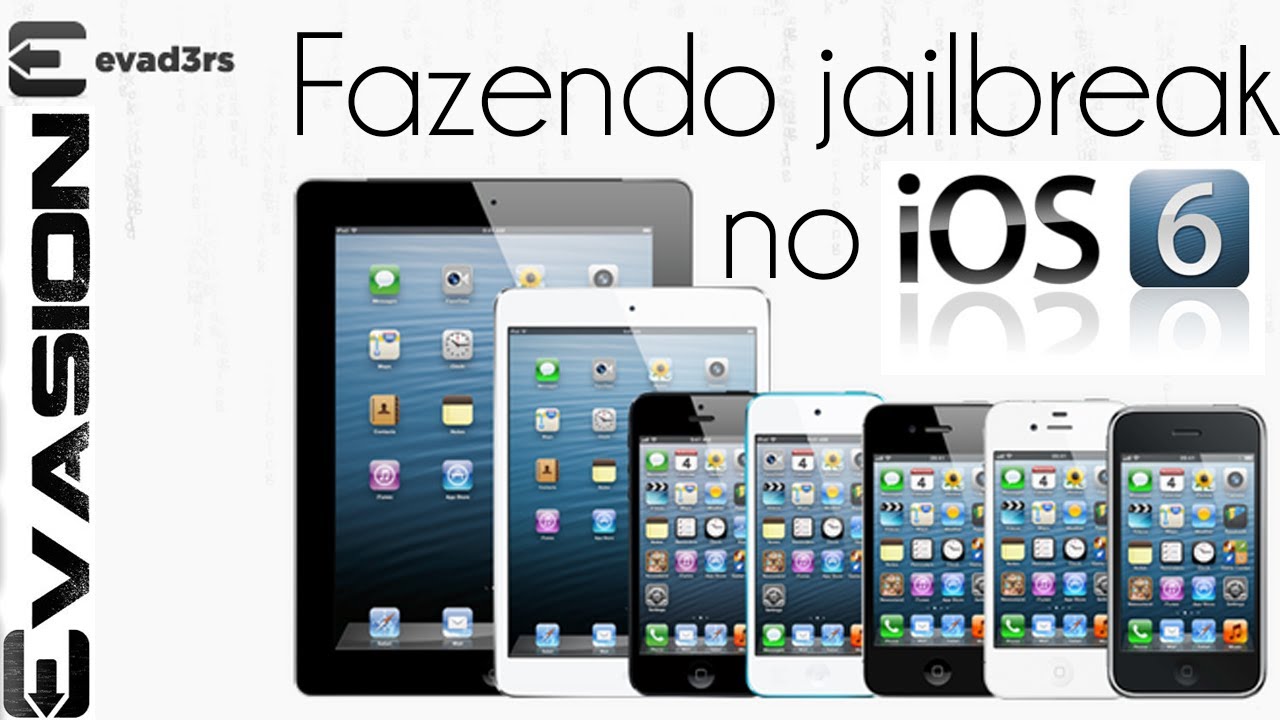 Como fazer jailbreak em aparelhos com ios 6 ou superior usando o evasi0n 1