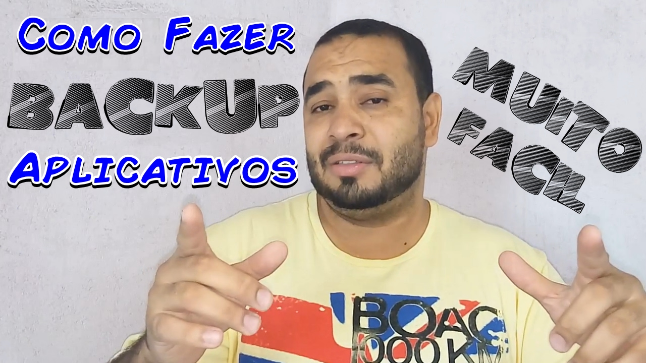 Como fazer backup de aplicativos android 1
