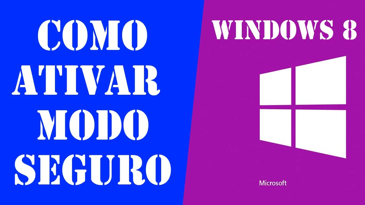 Como entrar em modo de seguranca pela area de trabalho do windows 8 1